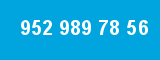 952 989 78 56